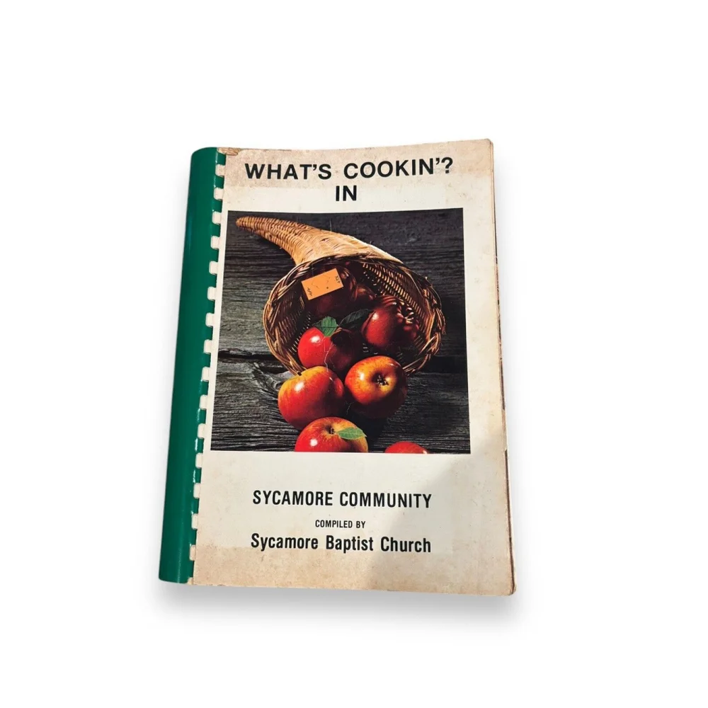 VTG What’s Cookin? IN Sycamore Community Compiled By Sycamore Baptist Church